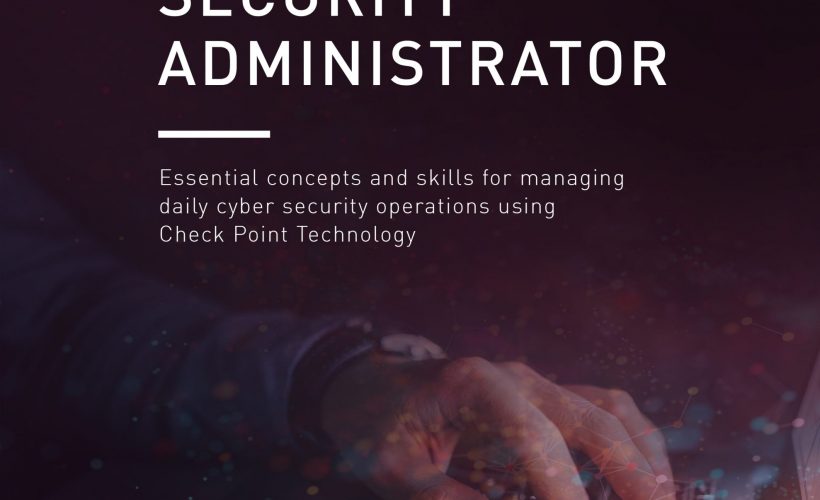 CCSA – Check Point Certified Security Administrator (CCSA) R81.20